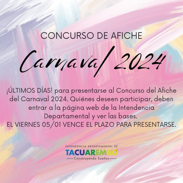 Hoy Vence el plazo para presentarse al Concurso del Afiche del Carnaval 2024