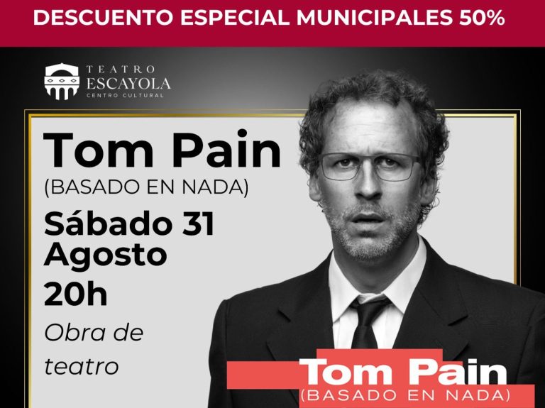 Descuento especial para funcionarios municipales en la obra “Tom Pain”